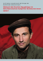 Weltweit lebt İbrahim Kaypakkaya im bolschewistischen Kampf der Kommunist:innen weiter!